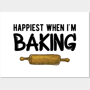 Baker - Happiest when I'm baking Posters and Art